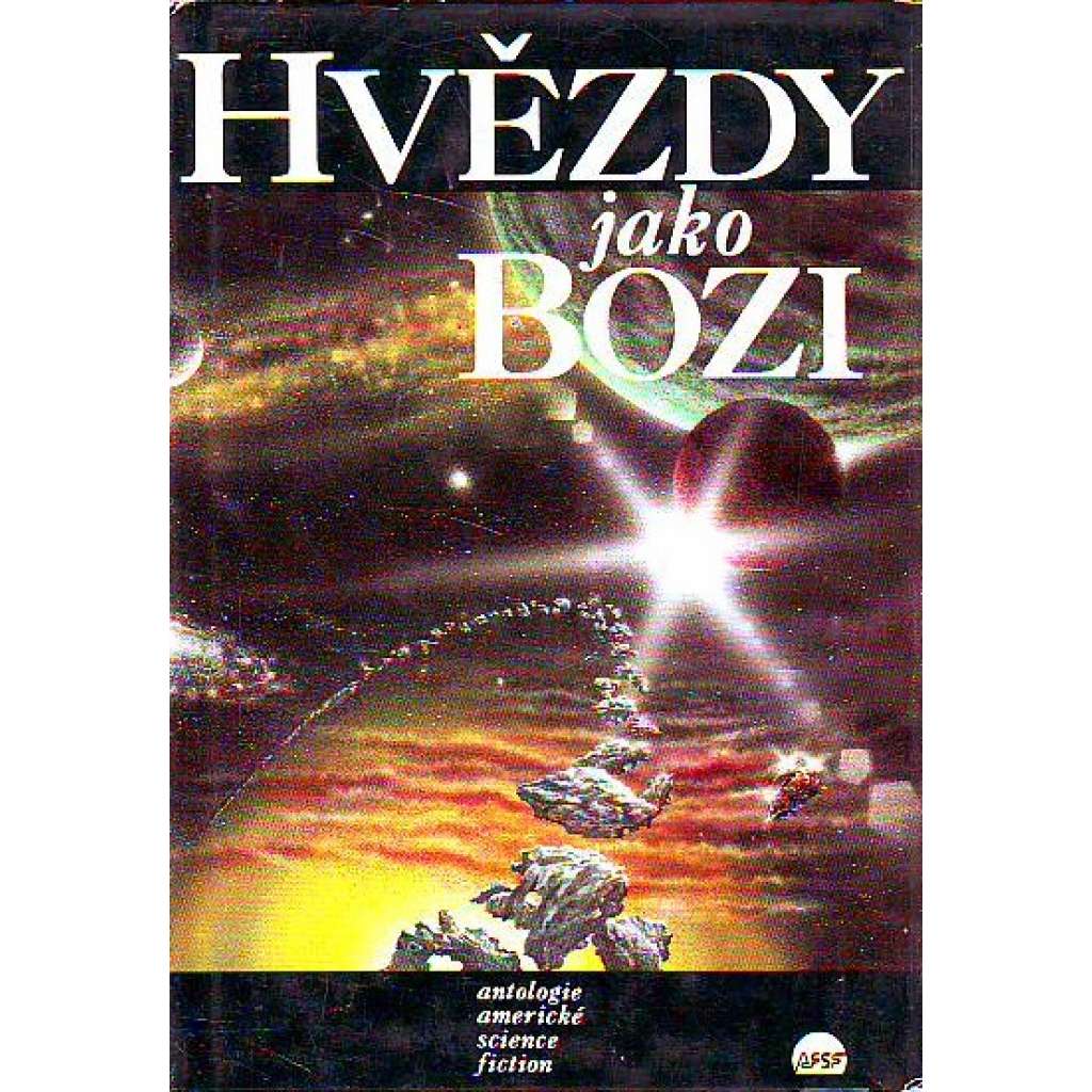 HVĚZDY JAKO BOZI